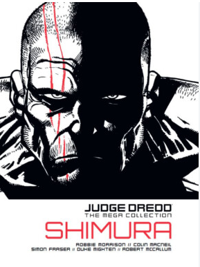 Judge Dredd: The Mega Collection Book 61 – Shimura – Hardcover 2015