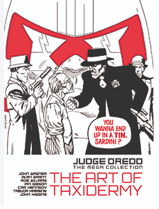 Judge Dredd: The Mega Collection Book 72 – The Art of Taxidermy – Hardcover 2016