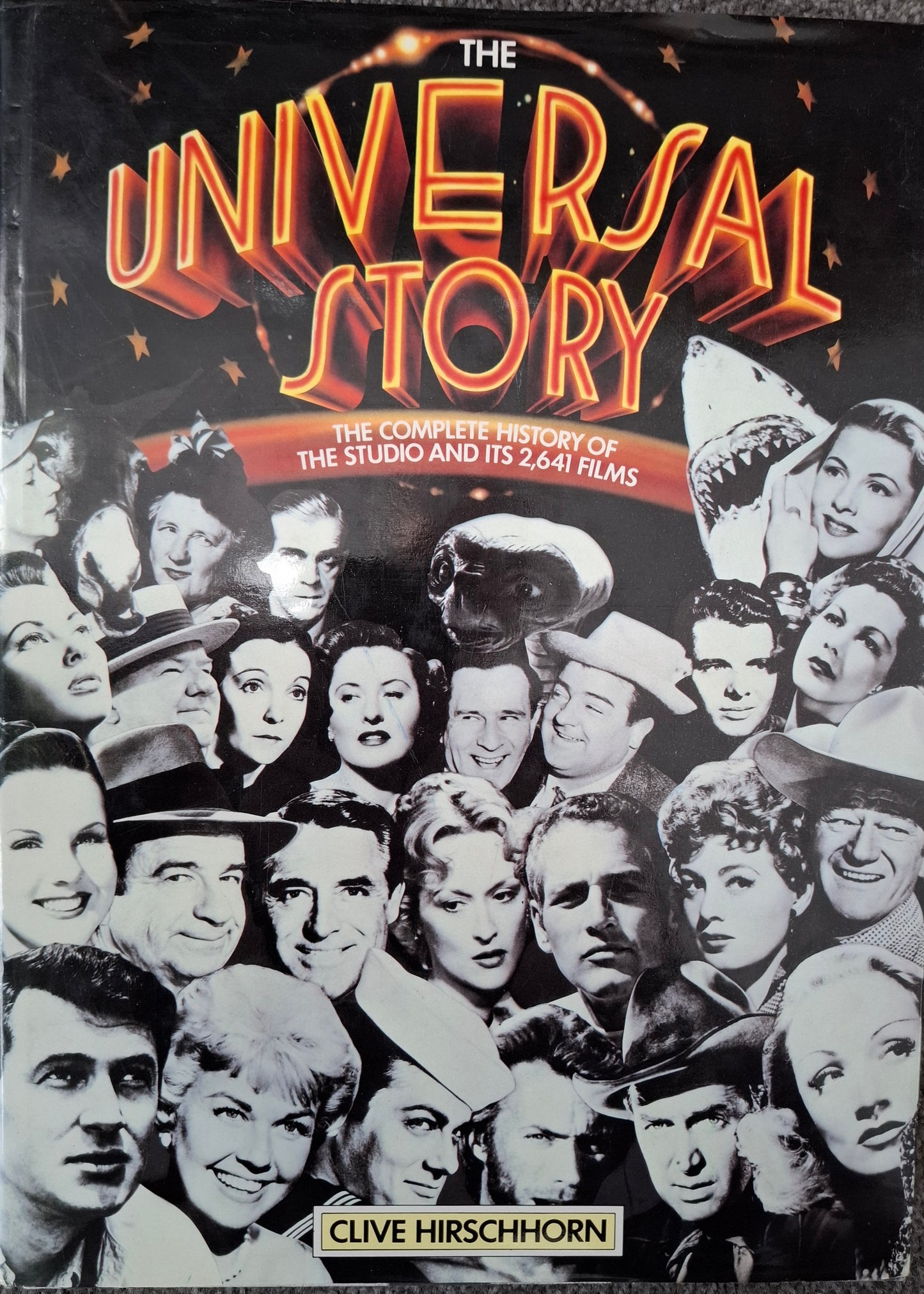 The Universal Story: The Complete History of the Studio and Its 2,641 Films Hardcover 1983