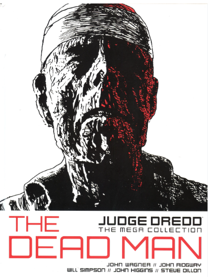 Judge Dredd: The Mega Collection – Book 04 – The Dead Man – Hardcover (2015)