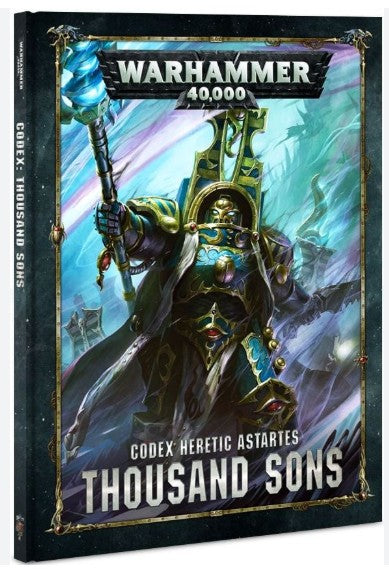 Warhammer 40,000 Codex: Heretic Astartes – Thousand Sons (2018 Hardcover)