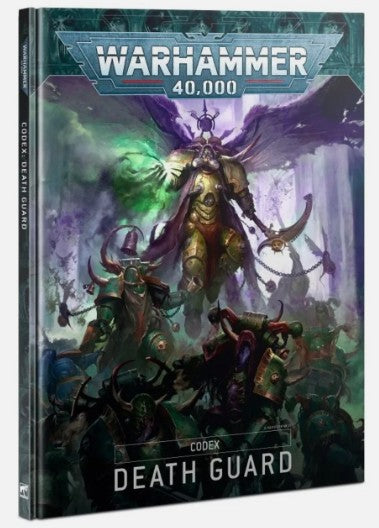 Warhammer 40,000 Codex: Death Guard (2020 Hardcover)