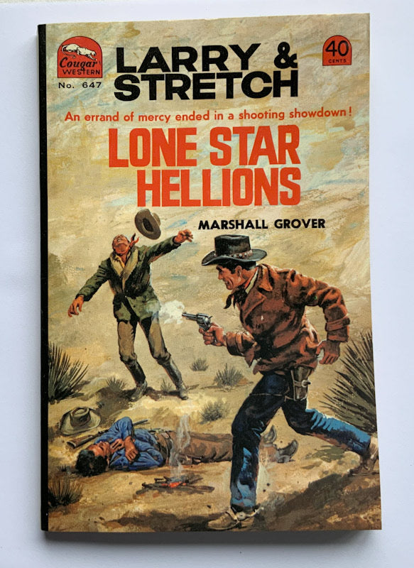 Larry & Stretch - Lone Star Hellions Western book