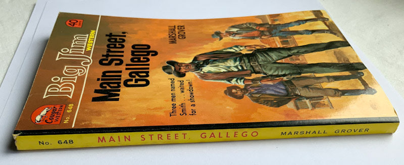 MAIN STREET GALLEGO by MARSHALL GROVER Western book