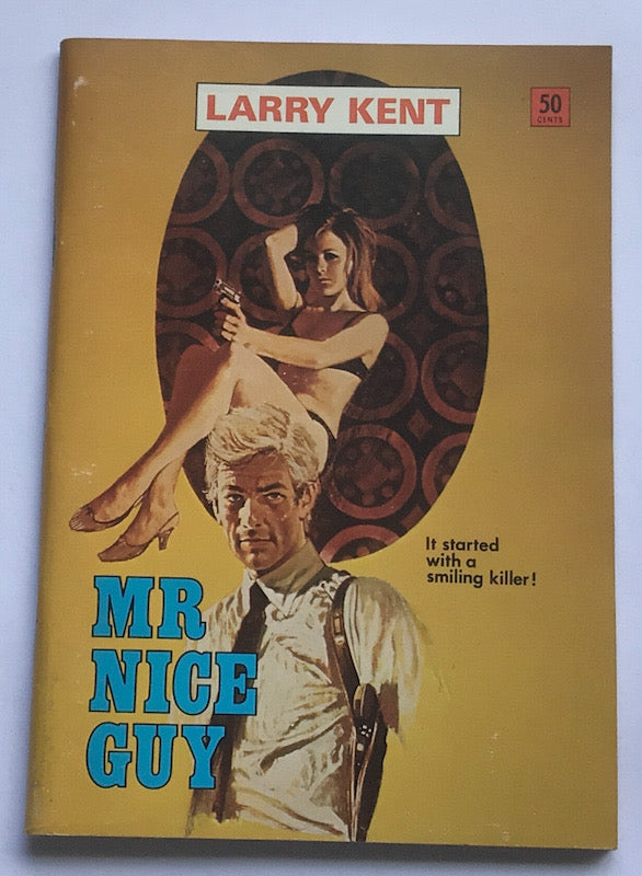 Larry Kent Mr Nice Guy Australian Detective paperback book No784