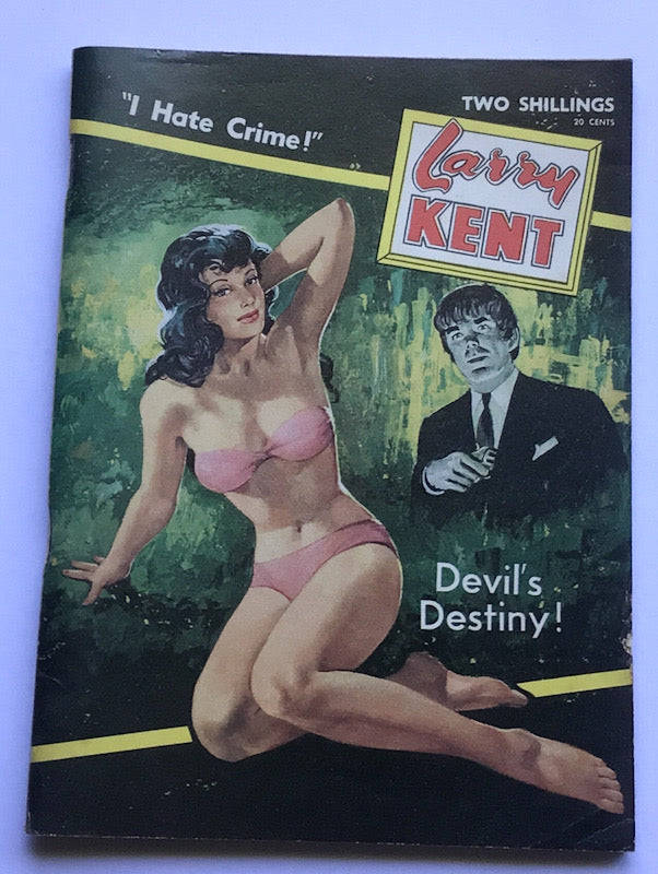 Larry Kent Devil's Destiny Australian Detective paperback book No626