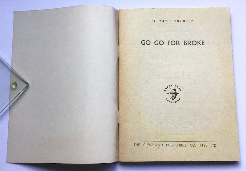 Larry Kent Go Go For Broke Australian Detective paperback book No643