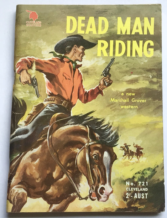 Cleveland Western DEAD MAN RIDING by Marshall Glover No 721