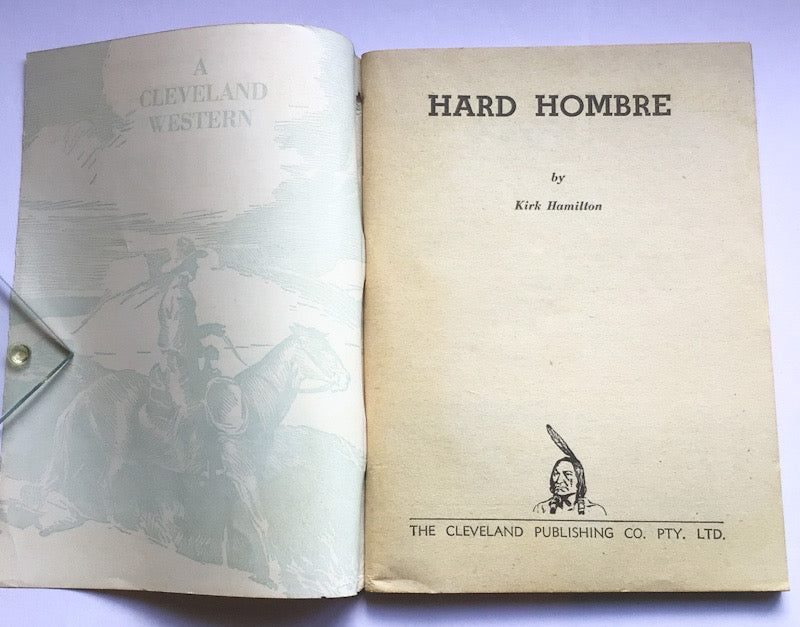 Cleveland Western HARD HOMBRE by Kirk Hamilton No 747