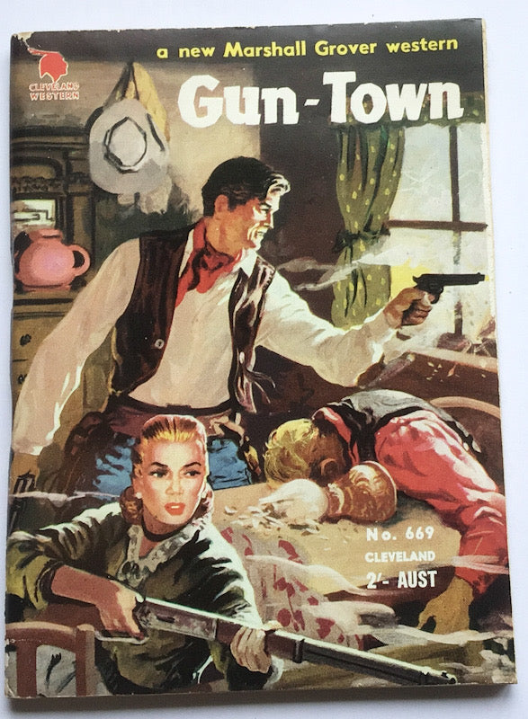 Cleveland Western GUN-TOWN by Marshall Glover No 669