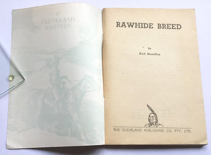 Cleveland Western RAWHIDE BREED by Kirk Hamilton No 738