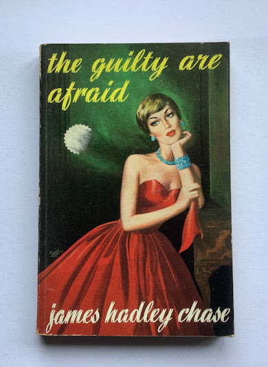 THE GUILTY ARE AFRAID pulp fiction book James Hadley Chase 1959