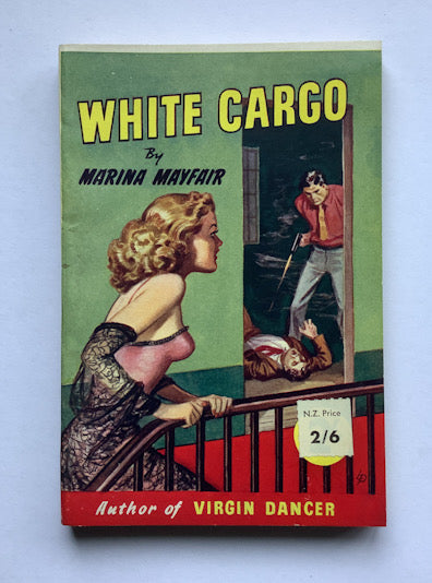 WHITE CARGO British pulp fiction crime book Marina Mayfair circa 1953