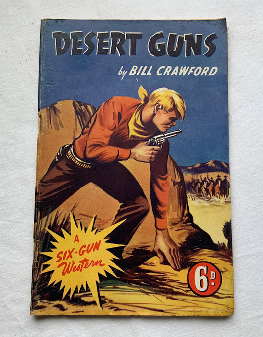 DESERT GUNS Australian pulp fiction book Bill Crawford 1940s-50s