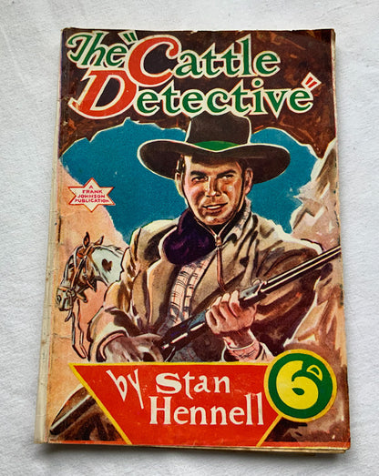 THE CATTLE DETECTIVE Australian pulp fiction Western book by Stan Hennell 1950