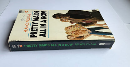 Pretty Maids All In A Row pulp fiction book Francis Pollini