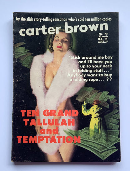 TEN GRAND TALLULAH AND TEMPTATION Australian crime pulp fiction book by Carter Brown 1957