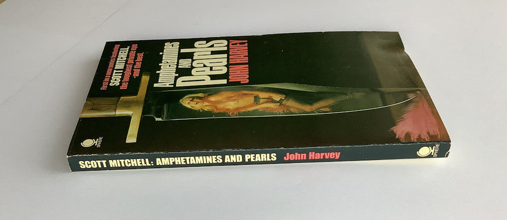 AMPHETAMINES AND PEARLS crime pulp fiction book by John Harvey 1976