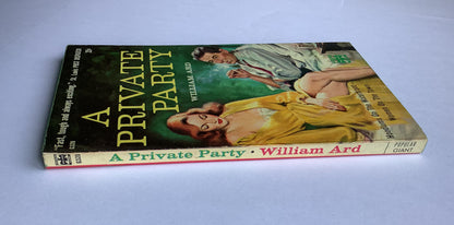 A PRIVATE PARTY crime pulp fiction book by William Ard 1959