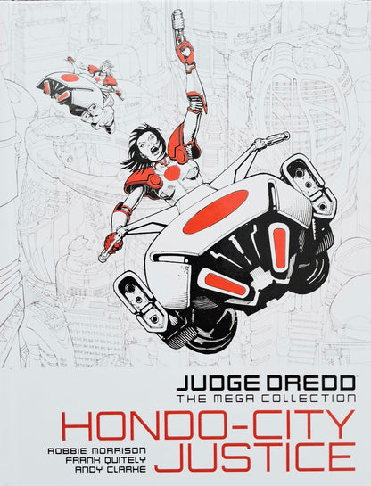 Judge Dredd: The Mega Collection Book 60 – Hondo-City Justice – Hardcover 2015
