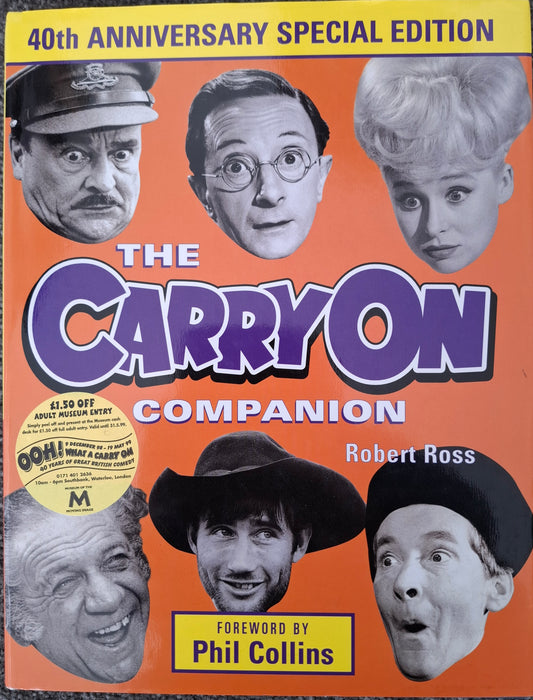 40th Anniversary Special Edition: The Carry On Companion by Robert Ross
