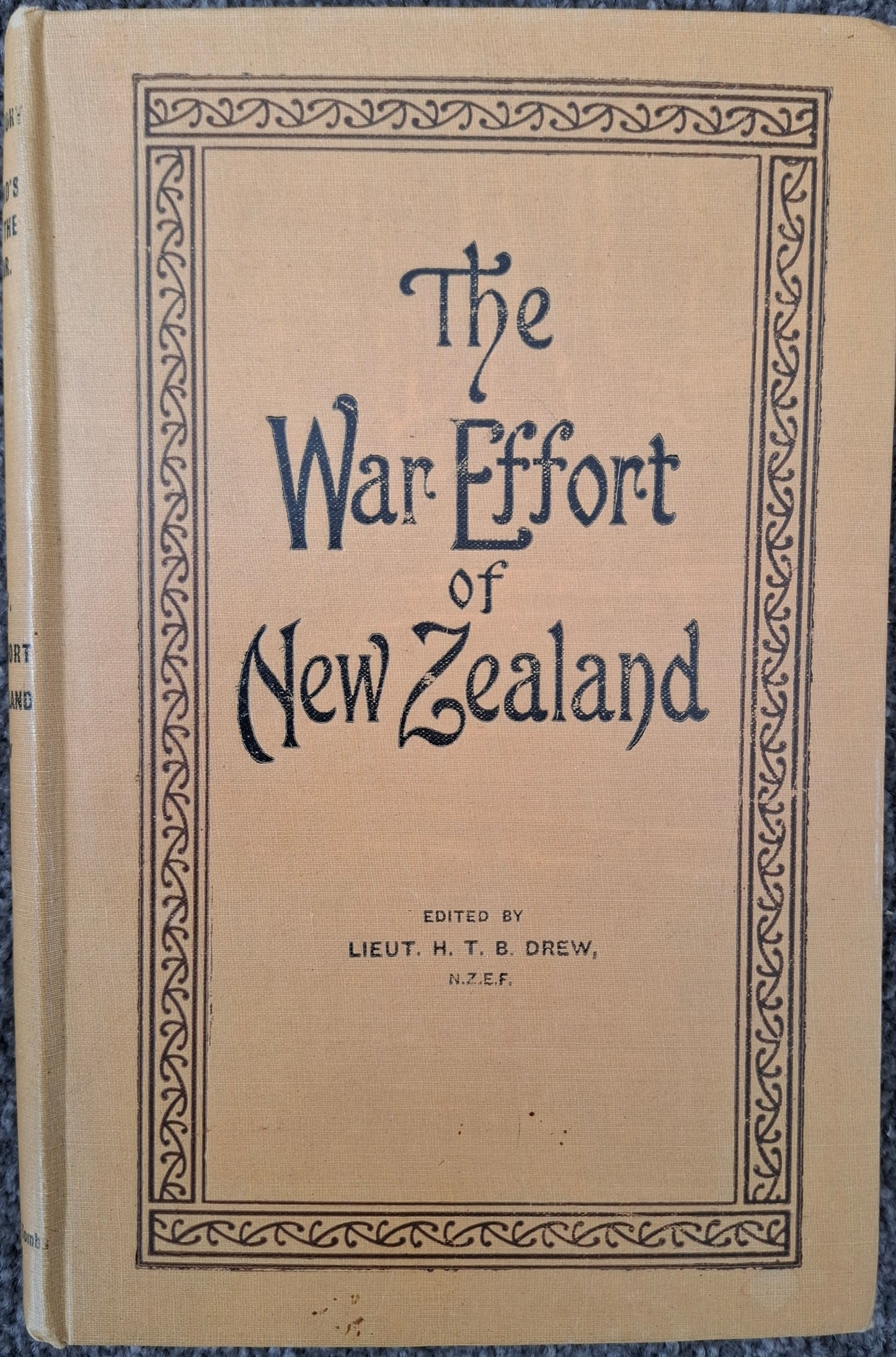 The War Effort of New Zealand – Edited by Lt. H. T. B. Drew (1923) Hardcover