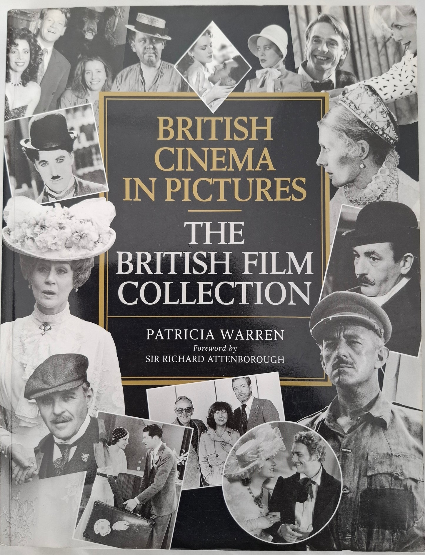 British Cinema in Pictures: The British Film Collection – Patricia Warren – 1993