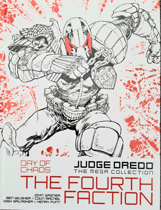 Judge Dredd: The Mega Collection Book 49 – Day of Chaos: The Fourth Faction – Hardcover 2015