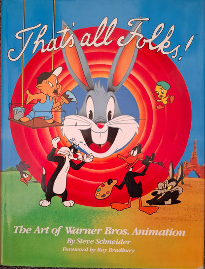 That’s All Folks! The Art of Warner Bros. Animation Book by Steve Schneider (1988)