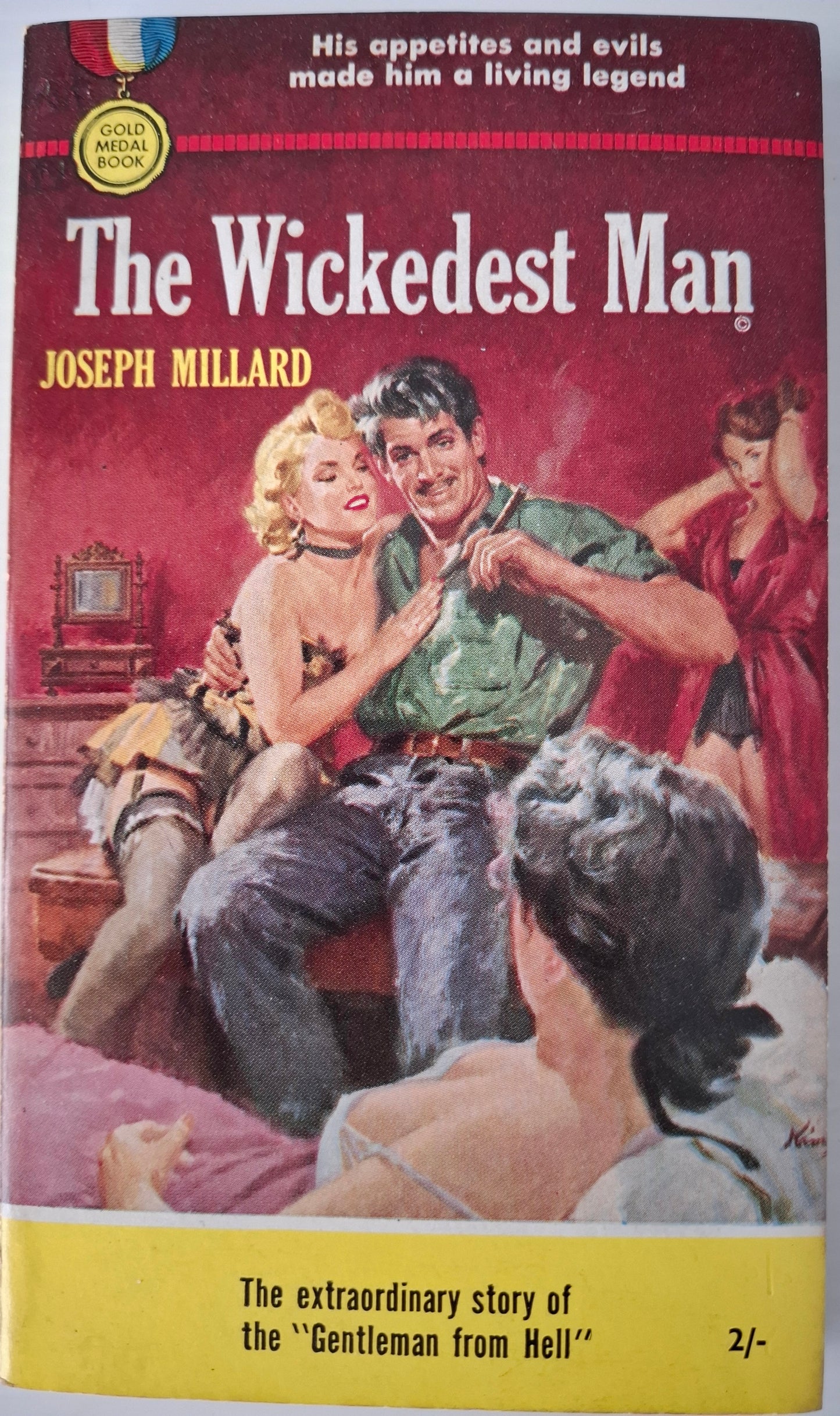 The Wickedest Man by Jospeh Millard