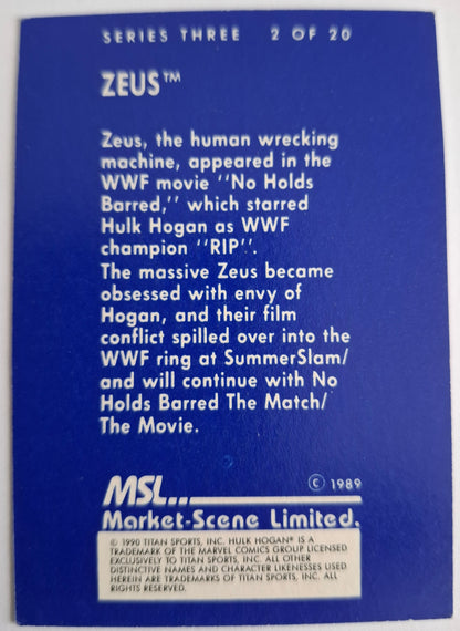 WWF Super Stars of Wrestling Series 3 – Zeus #2 of 20 – Market-Scene Limited 1989–1990