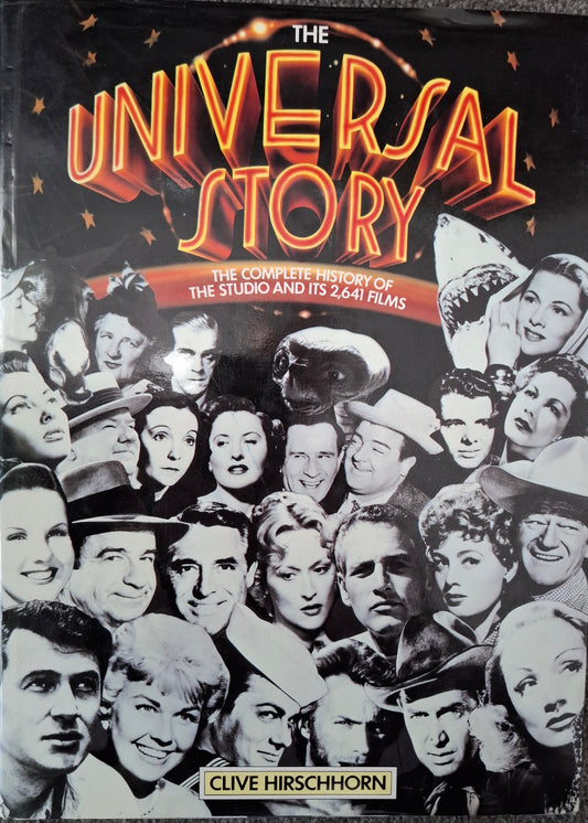 The Universal Story: The Complete History of the Studio and Its 2,641 Films Hardcover 1983