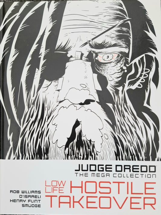 Judge Dredd: The Mega Collection Book 20 – Low Life: Hostile Takeover – Hardcover (2016)